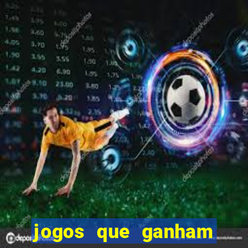 jogos que ganham dinheiro sem precisar depositar